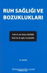 Ruh Sağlığı ve Bozuklukları