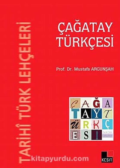 Tarihi Türk Lehçeleri Çağatay Türkçesi