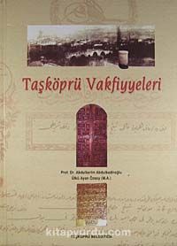 Taşköprü Vakfiyyeleri