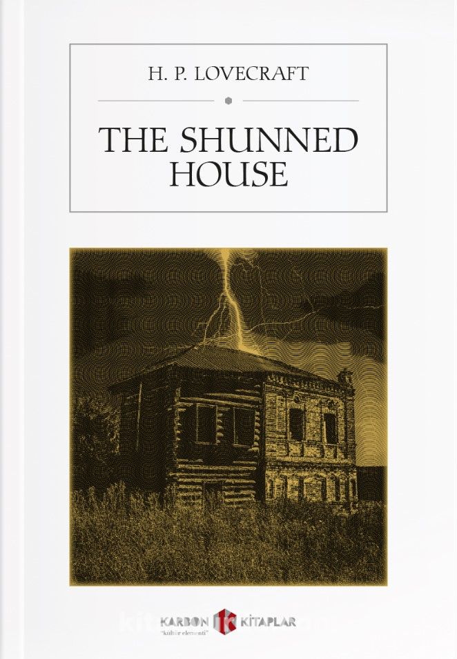 The Shunned House