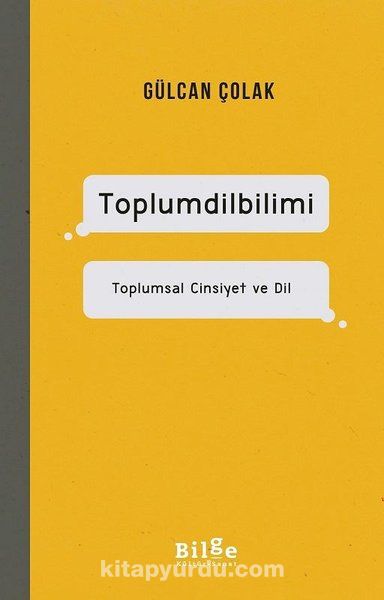 Toplumdilbilimi & Toplumsal Cinsiyet ve Dil