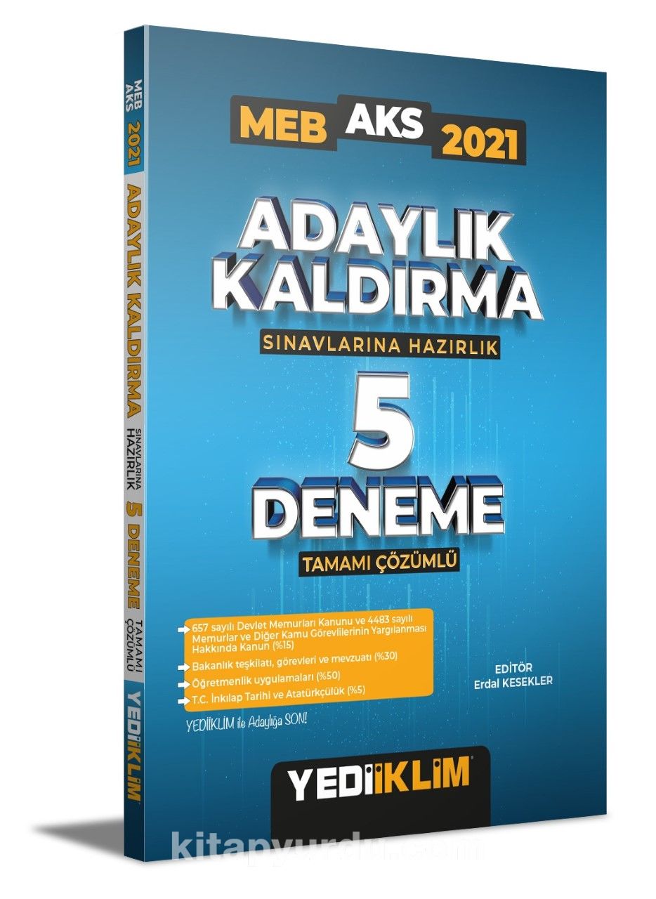 2021 MEB Adaylık Kaldırma (AKS) Sınavlarına Hazırlık Tamamı Çözümlü 5 Deneme