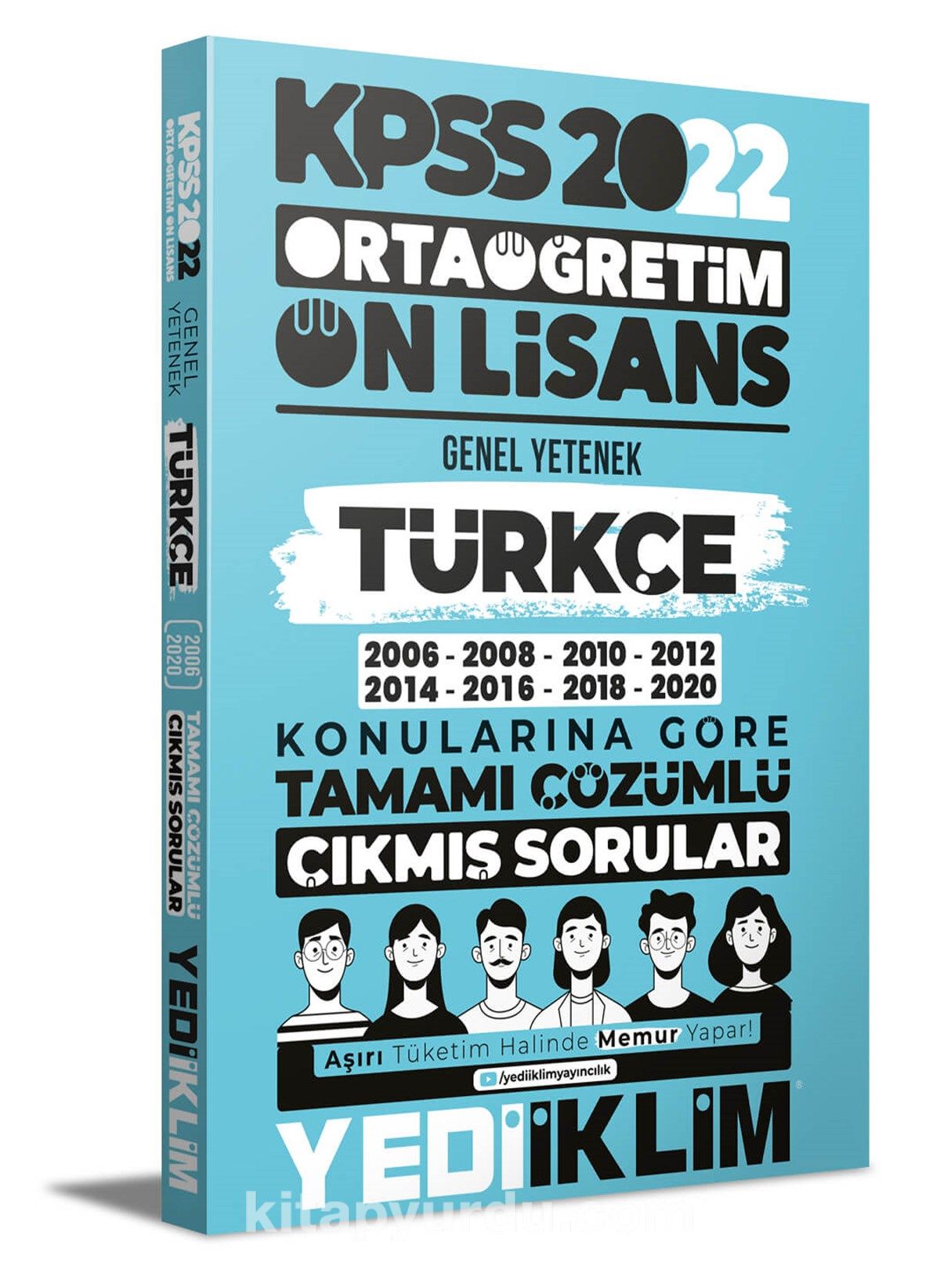 2022 KPSS Ortaöğretim Ön Lisans Genel Yetenek Türkçe Konularına Göre Tamamı Çözümlü Çıkmış Sorular