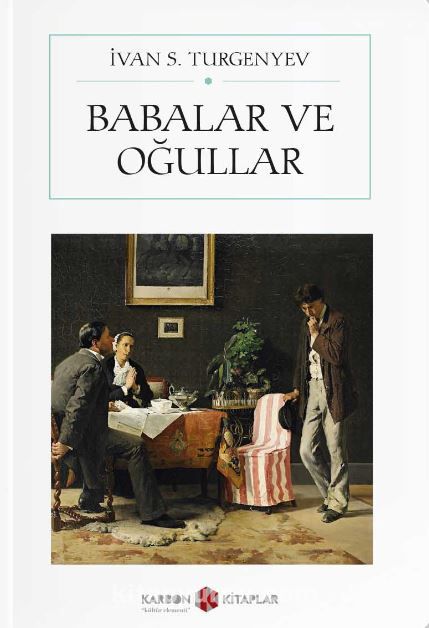 Babalar ve Oğullar (Cep Boy) (Tam Metin)