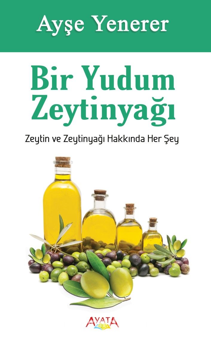 Bir Yudum Zeytin Yağı