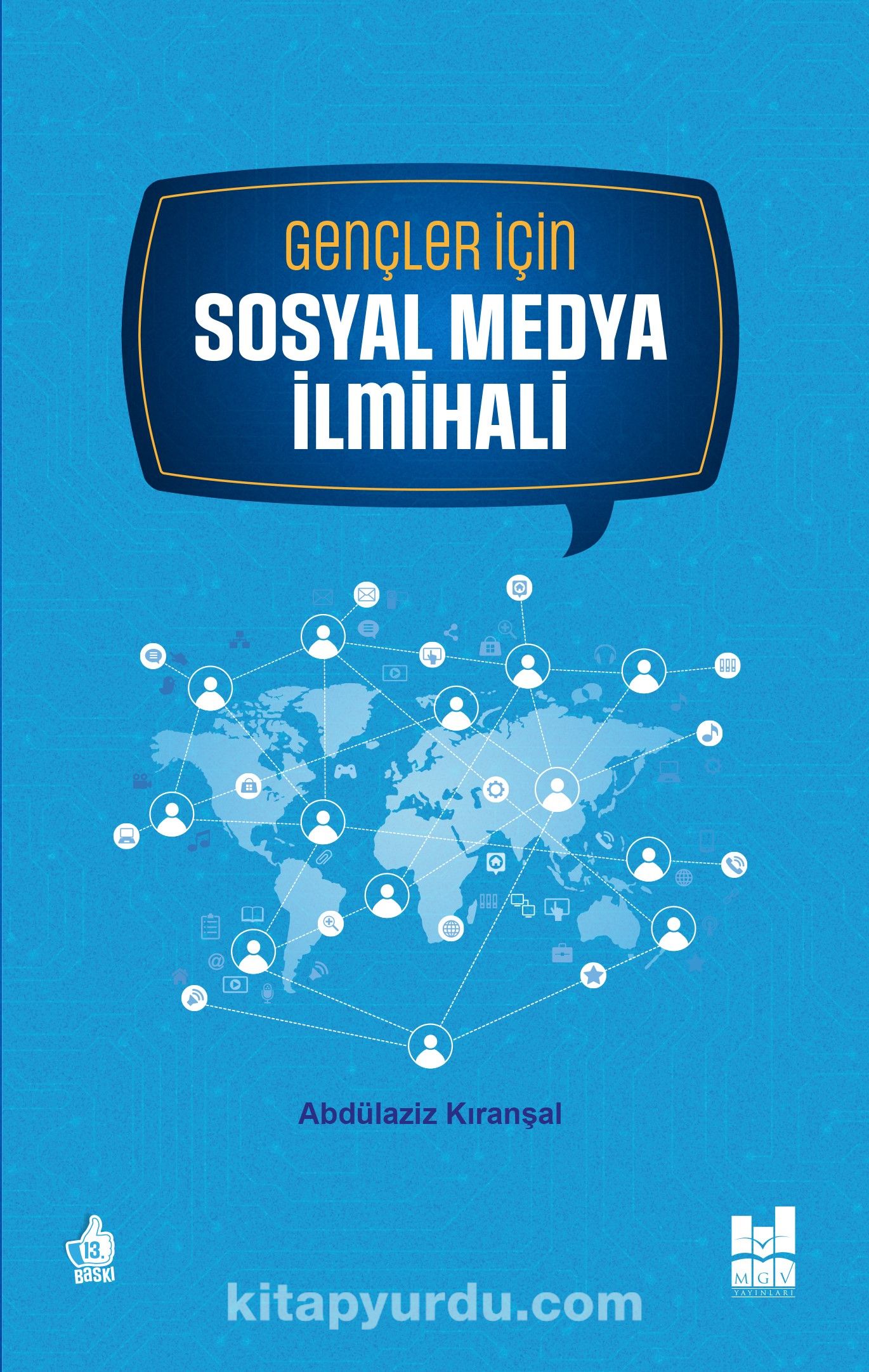 Gençler İçin Sosyal Medya İlmihali