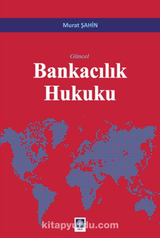 Güncel Bankacılık Hukuku