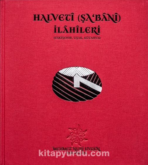 Halveti (Şa'bani) İlahileri (Eskişehir, Uşak, Kütahya)