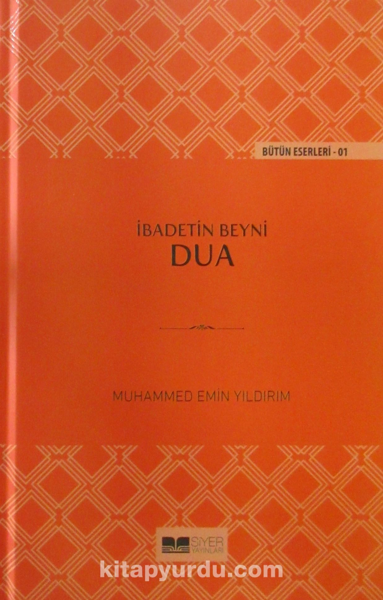 İbadetin Beyni Dua (Ciltli)