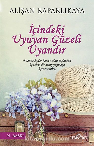 İçindeki Uyuyan Güzeli Uyandır