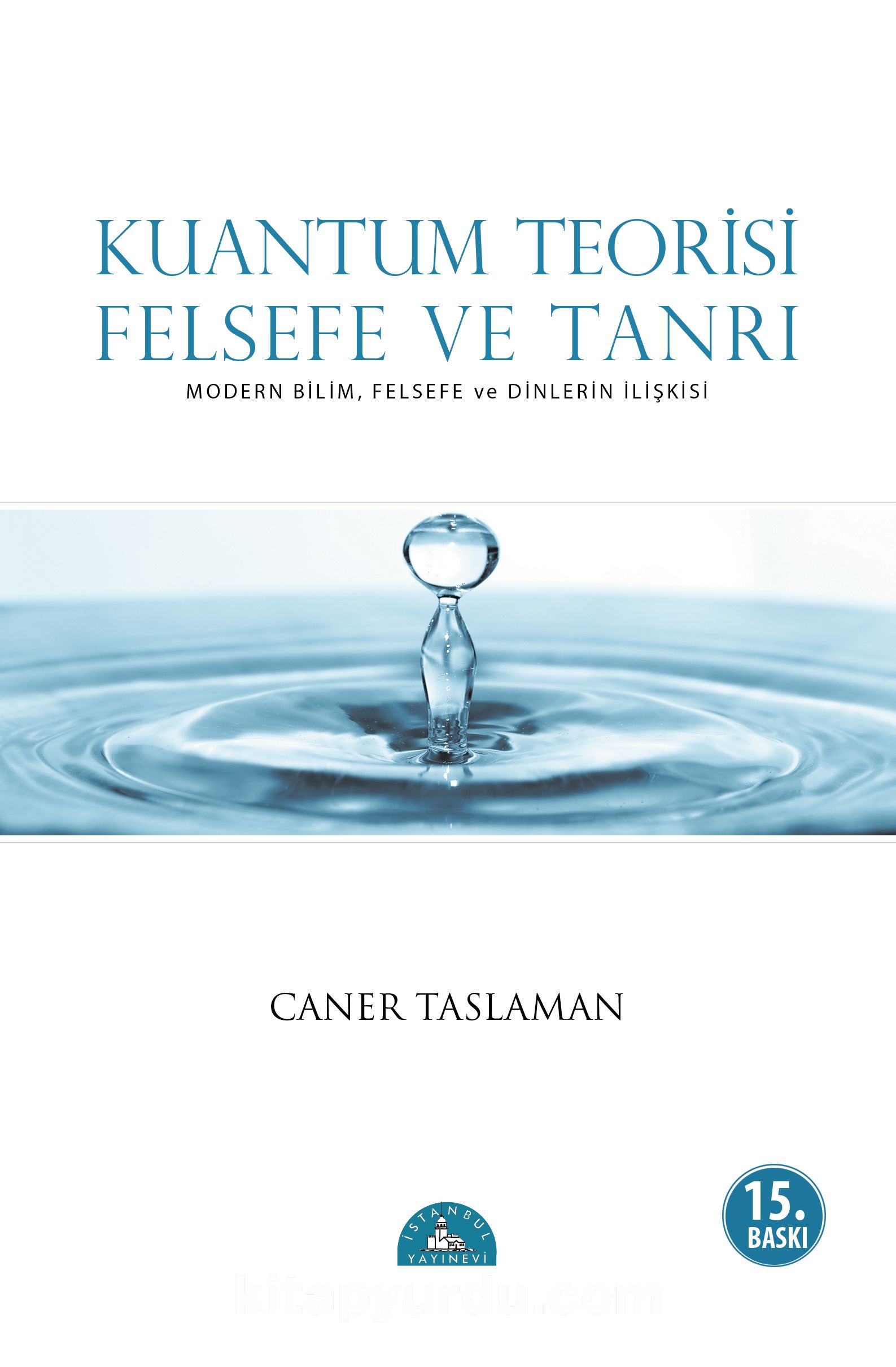 Kuantum Teorisi Felsefe ve Tanrı