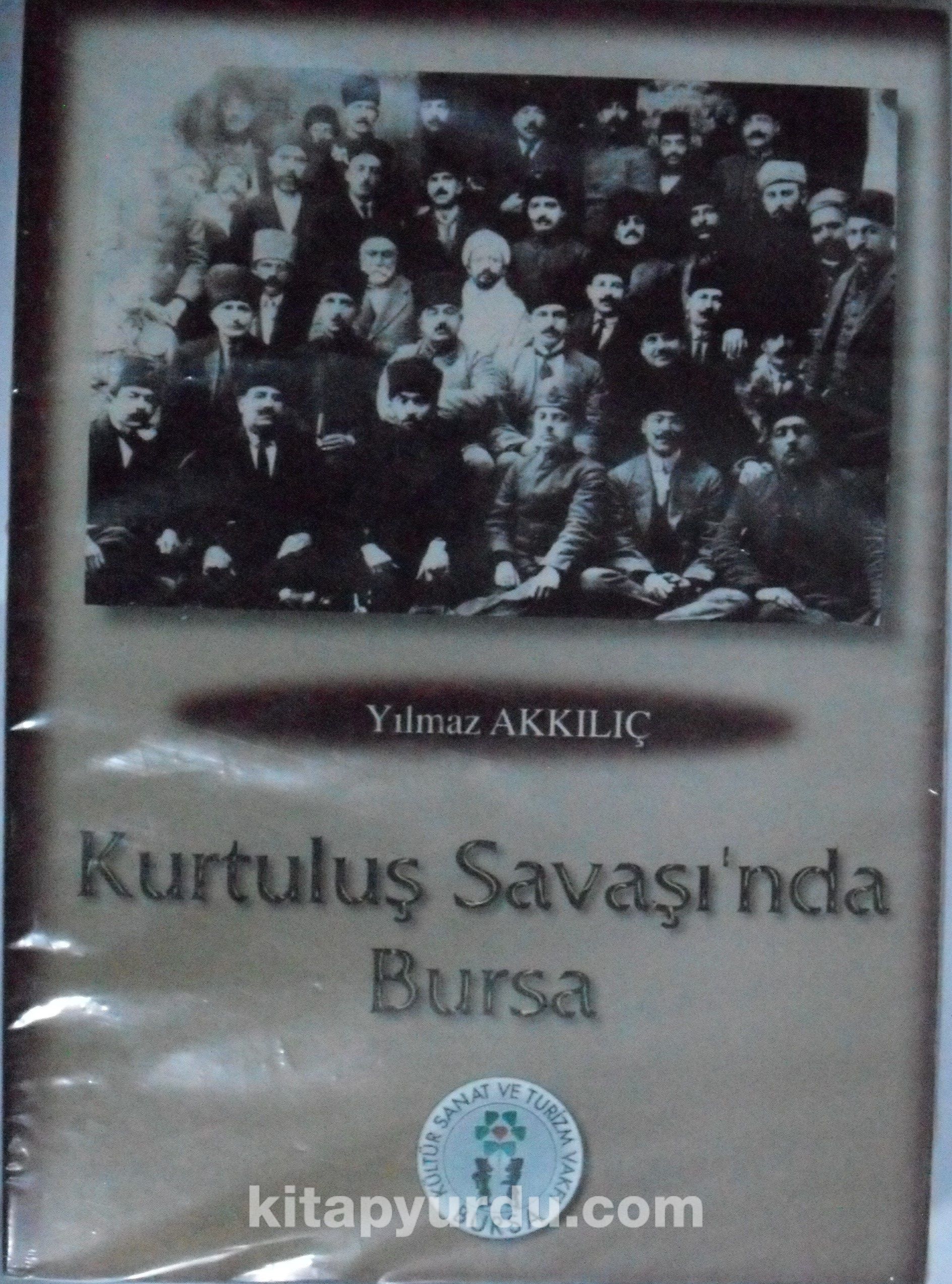 Kurtuluş Savaşında Bursa Kod: 2-I-32