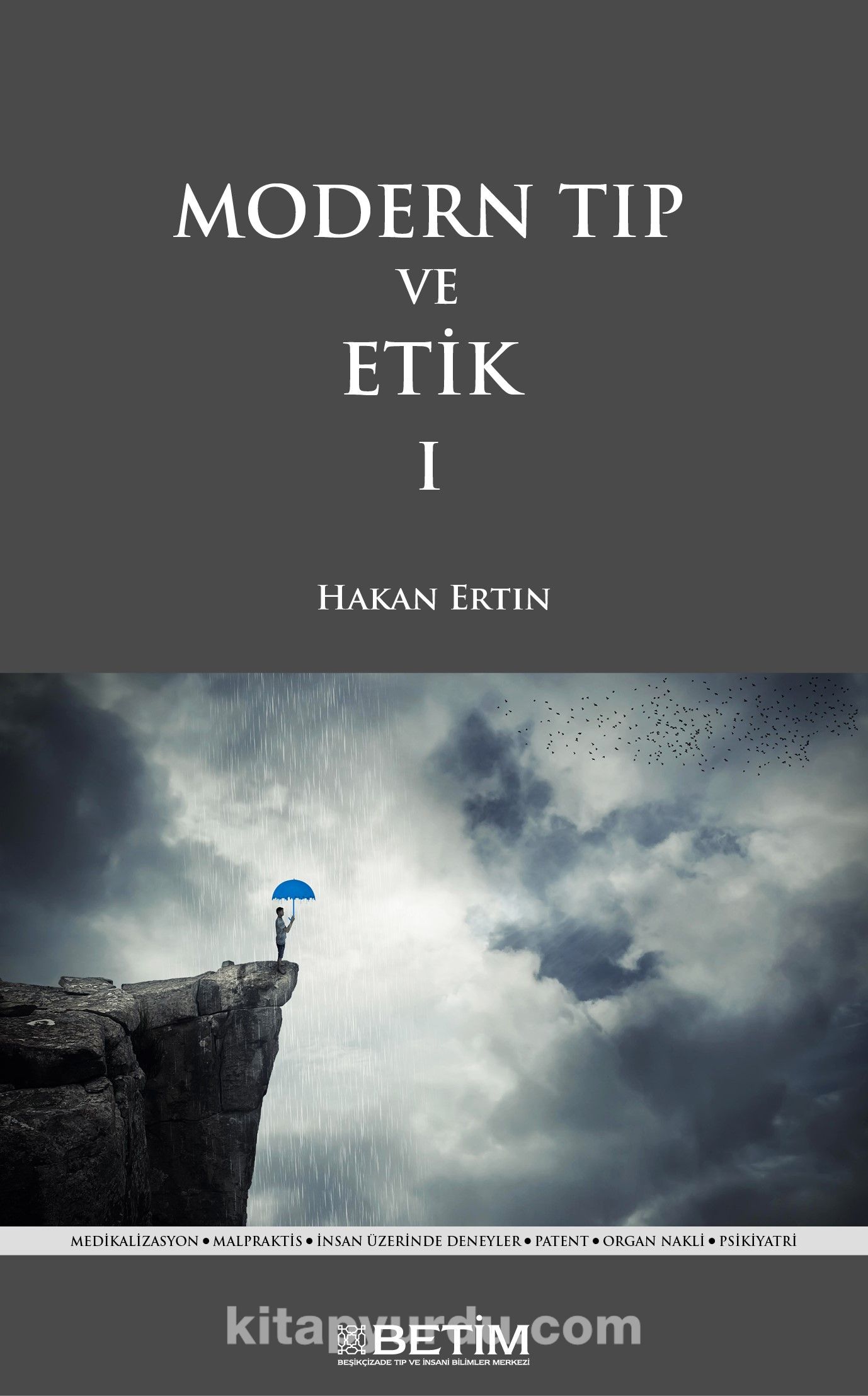 Modern Tıp ve Etik 1