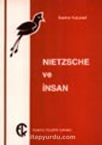 Nıetzsche ve İnsan