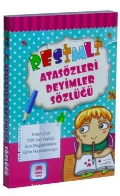 Resimli Atasözleri Deyimler Sözlüğü Renkli TDK Uyumlu