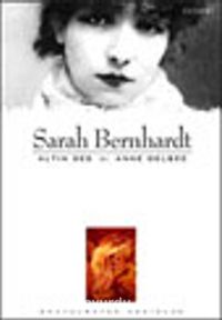 Sarah Bernhardt / Altın Ses