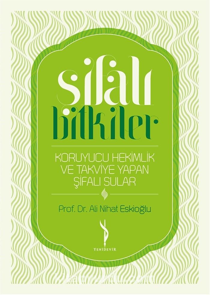 Şifalı Bitkiler & Koruyucu Hekimlik ve Takviye Yapan Şifalı Sular