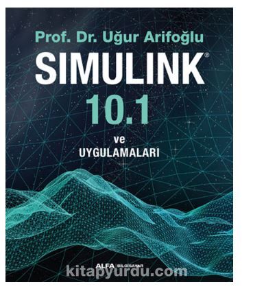 Simulink 10.1 ve Uygulamaları