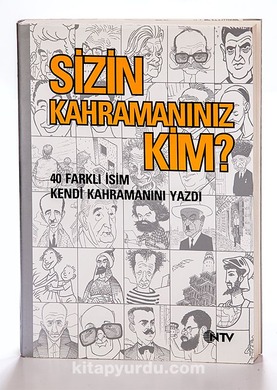 Sizin Kahramanınız Kim?40 Farklı İsim Kendi Kahramanını Yazdı