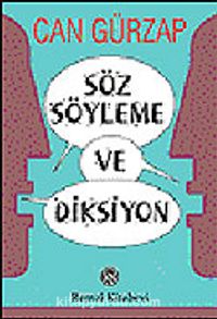 Söz Söyleme ve Diksiyon / Konuşan İnsan