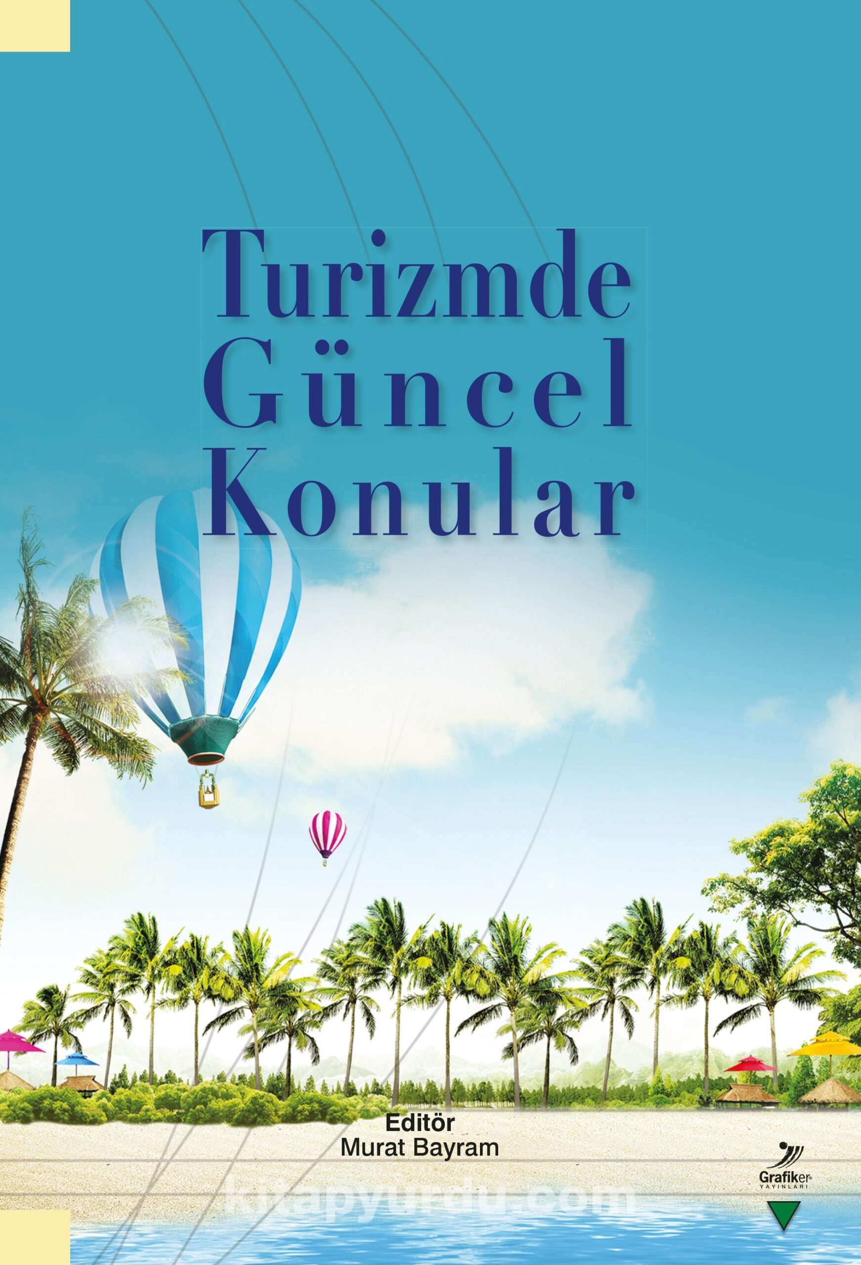 Turizmde Güncel Konular