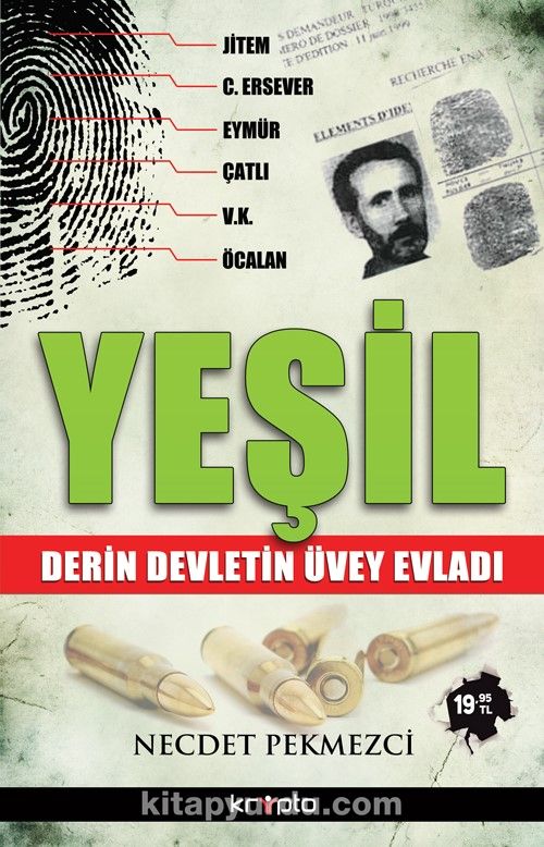 Yeşil & Derin Devletin Üvey Evladı