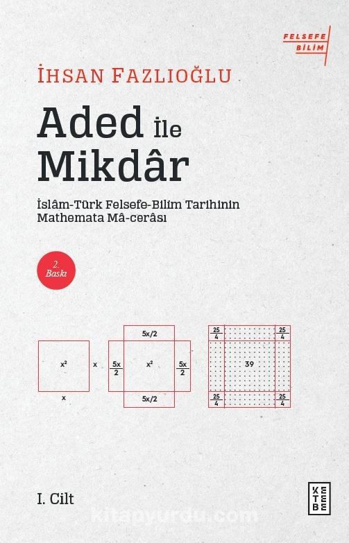 Aded ile Mikdar & İslam-Türk Felsefe-Bilim Tarihi'nin Mathemata Ma-cerası