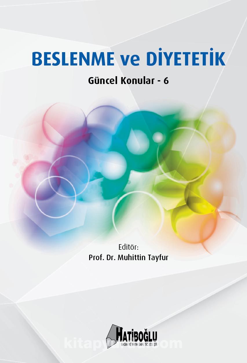 Beslenme ve Diyetetik Güncel Konular 6