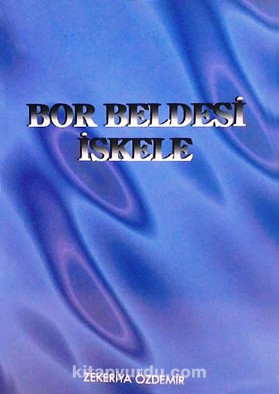 Bor Beldesi İskele (3-B-4)