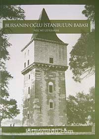 Bursa'nın Oğlu İstanbul'un Babası (8-D-32 )