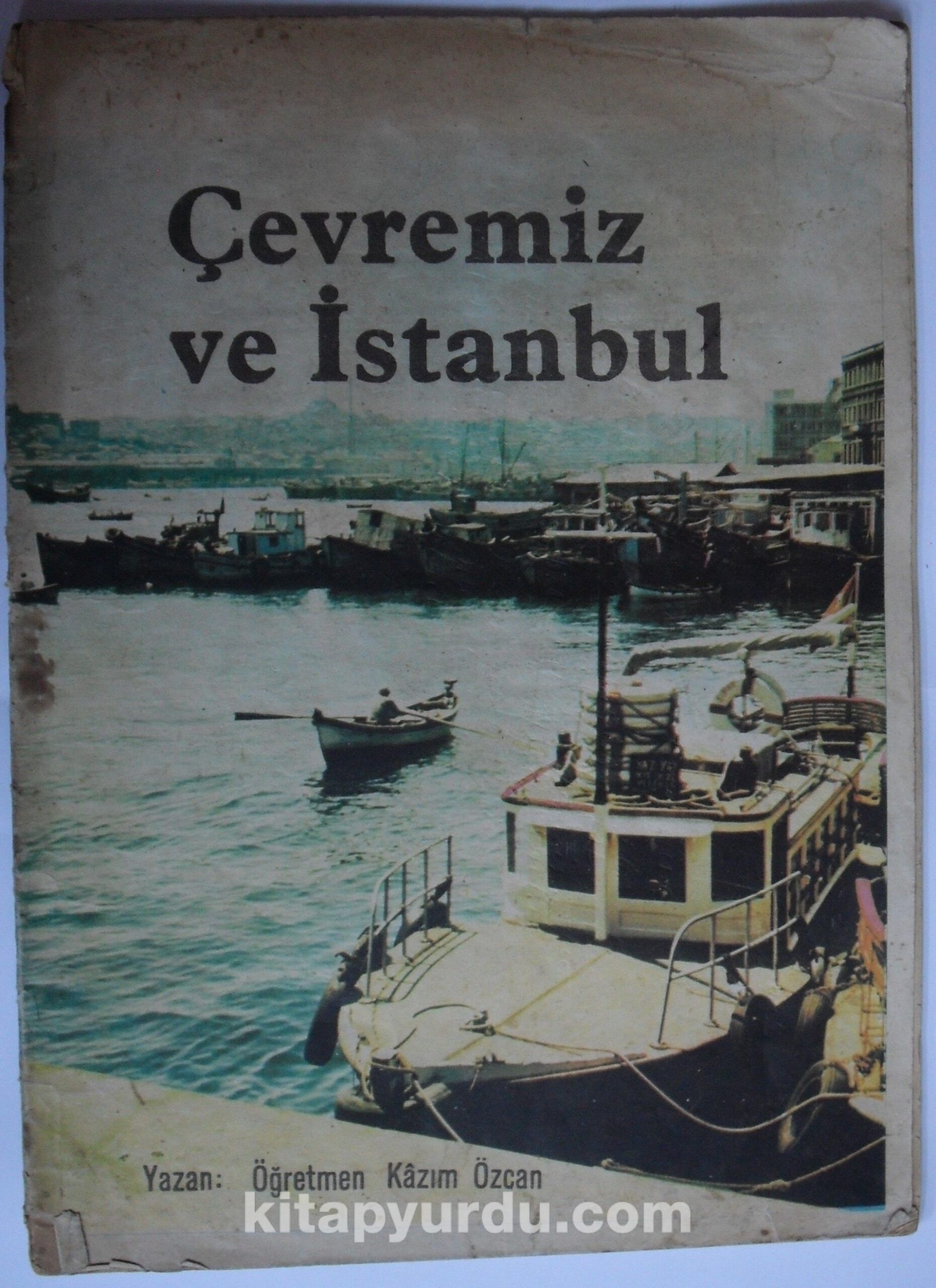 Çevremiz ve İstanbul (Kod: 3-H-4)