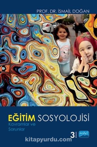 Eğitim Sosyolojisi / Doç.Dr. İsmail Doğan