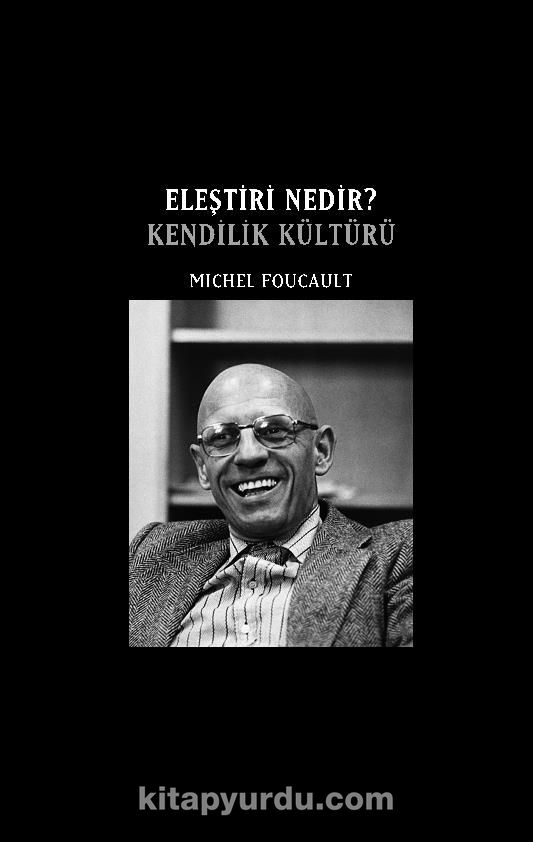 Eleştiri Nedir? Kendilik Kültürü