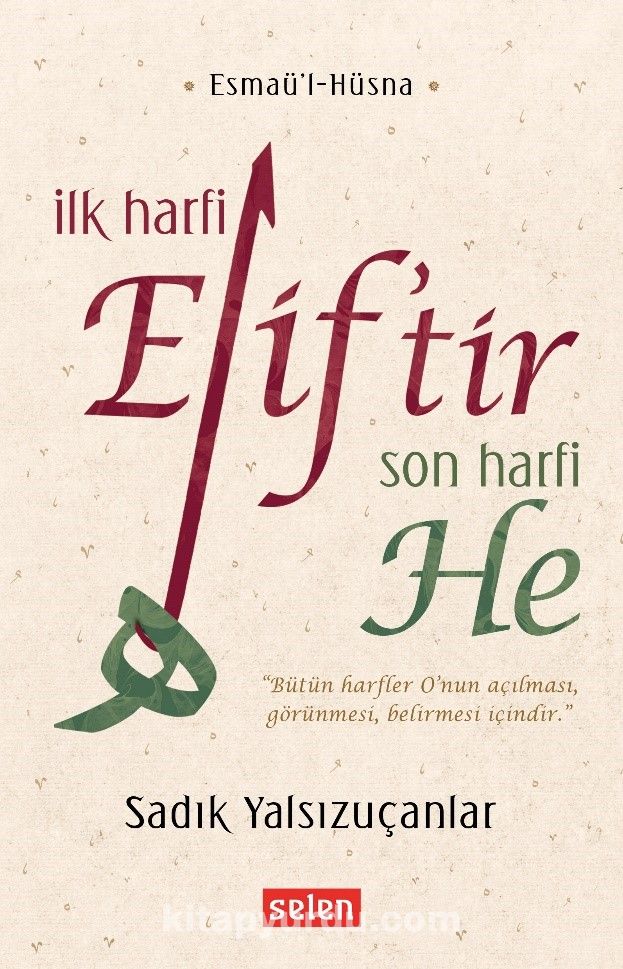 İlk Harfi Elif’tir Son Harfi He