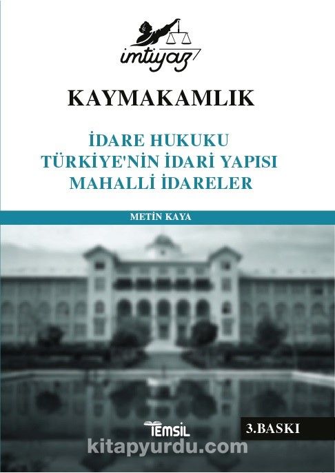 İmtiyaz İdare Hukuku Türkiyenin İdari Yapısı Mahalli İdareler