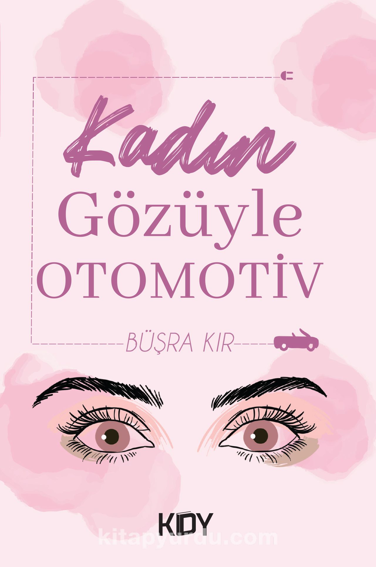 Kadın Gözüyle Otomotiv