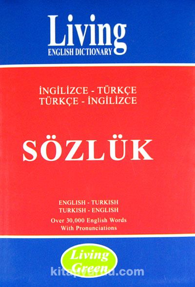 Living Green / İngilizce-Türkçe - Türkçe-İngilizce Sözlük