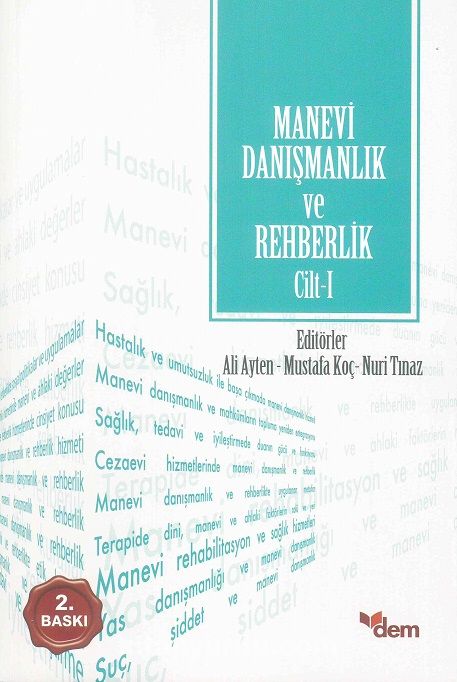 Manevi Danışmanlık ve Rehberlik Cilt: 1