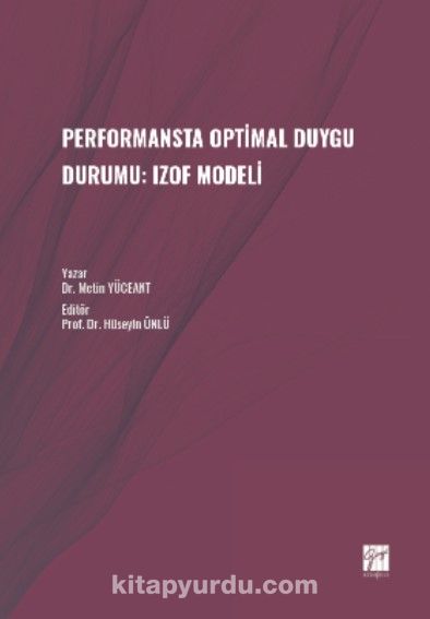 Performansta Optimal Duygu Durumu: Izof Modeli