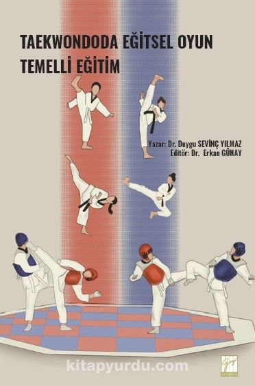 Taekwondoda Eğitsel Oyun Temelli Eğitim