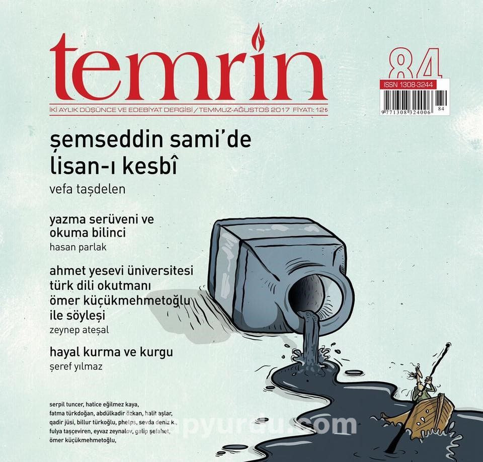 Temrin Aylık Düşünce ve Edebiyat Dergisi Sayı:84 Temmuz-Ağustos 2017