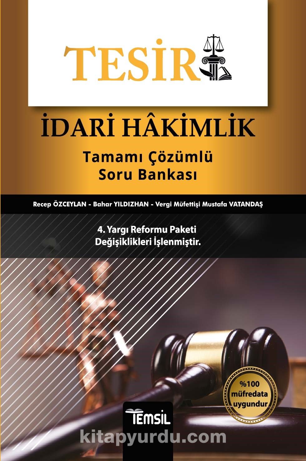 Tesir İdari Hakimlik Tamamı Çözümlü Soru Bankası