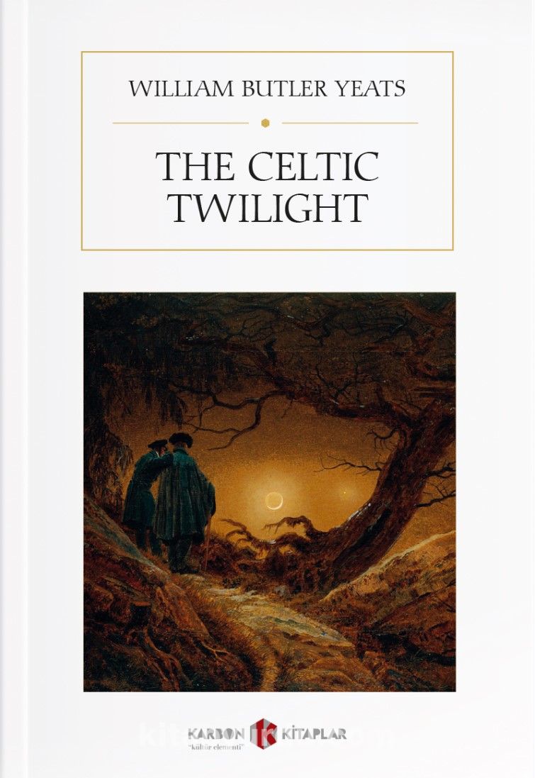 The Celtic Twilight