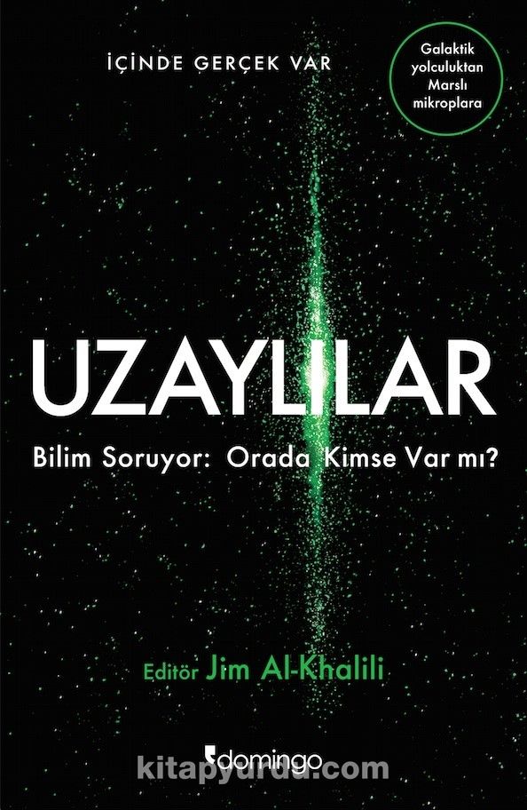 Uzaylılar & Bilim Soruyor: Orada Kimse Var mı?