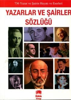 Yazarlar ve Şairler Sözlüğü (Resimli)