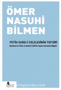 Fetih Sure-i Celilesinin Tefsiri