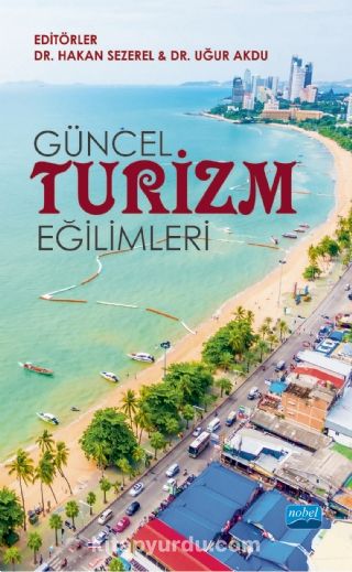 Güncel Turizm Eğilimleri