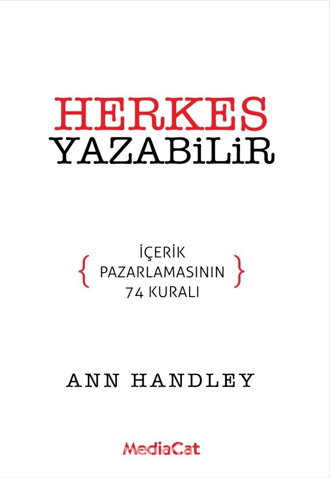 Herkes Yazabilir & İçerik Pazarlamasının 74 Kuralı