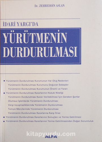 İdari Yargı'da Yürütmenin Durdurulması