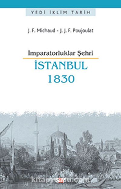 İmparatorluklar Şehri İstanbul 1830